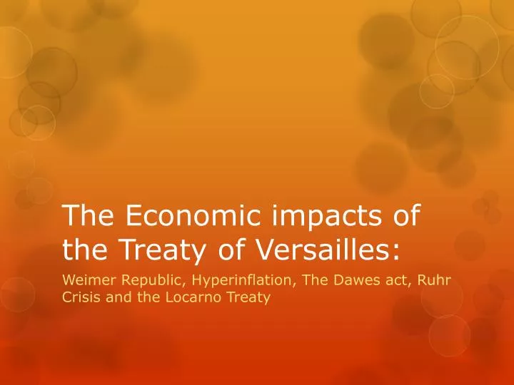 the economic impacts of the treaty of versailles