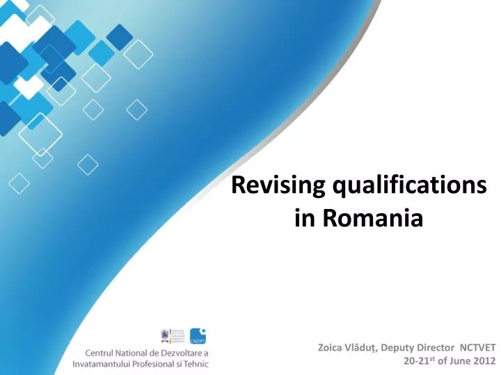 revising qualifications in romania