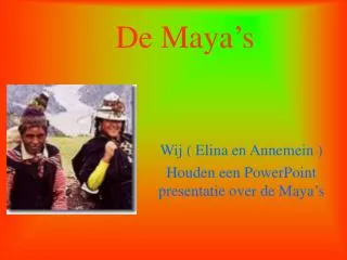 de maya s