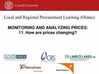 MONITORING AND ANALYZING PRICES: 11. How are prices changing?