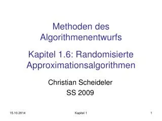methoden des algorithmenentwurfs kapitel 1 6 randomisierte approximationsalgorithmen