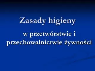 zasady higieny
