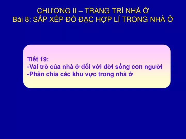 ch ng ii trang tri nha ba i 8 s p x p a c h p li trong nha