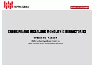 CHOOSING AND INSTALLING MONOLITHIC REFRACTORIES
