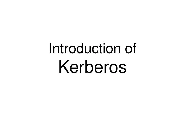 introduction of kerberos