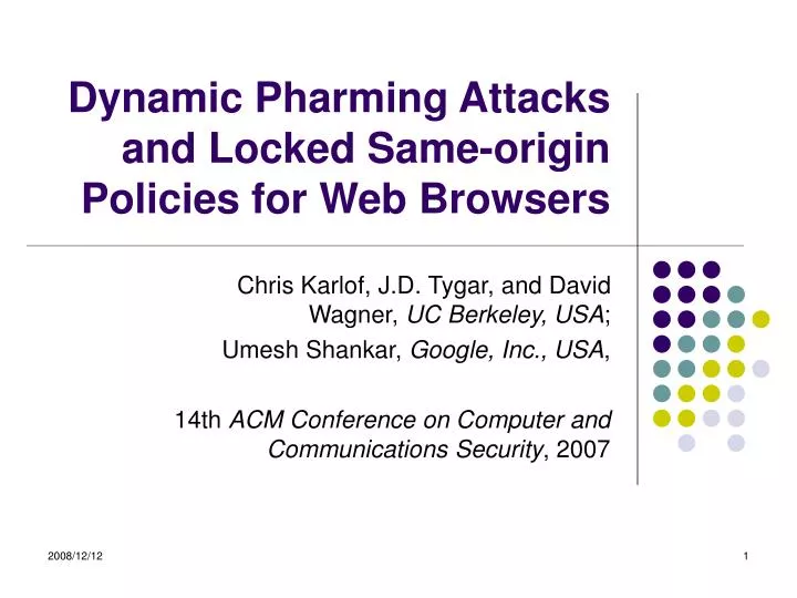 dynamic pharming attacks and locked same origin policies for web browsers
