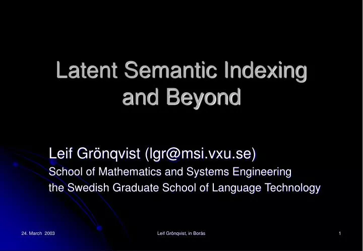 latent semantic indexing and beyond