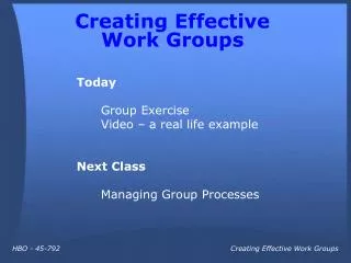 Creating Effective Work Groups