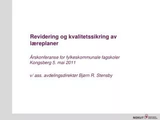 revidering og kvalitetssikring av l replaner