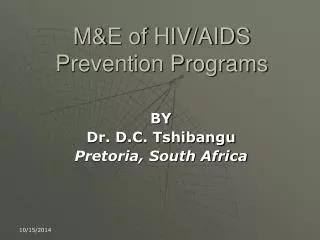 M&amp;E of HIV/AIDS Prevention Programs