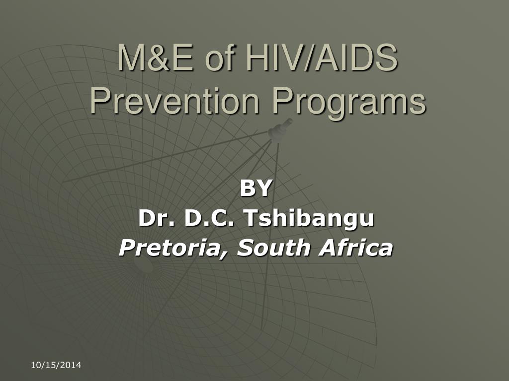 PPT - M&E of HIV/AIDS Prevention Programs PowerPoint Presentation - ID ...