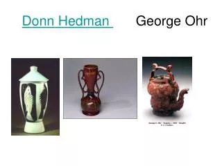 donn hedman george ohr