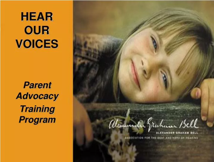 hear our voices parent advocacy training program