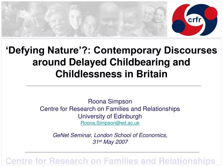 defying nature contemporary discourses around delayed childbearing and childlessness in britain