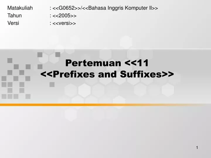 pertemuan 11 prefixes and suffixes