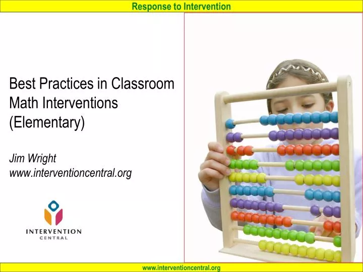 best practices in classroom math interventions elementary jim wright www interventioncentral org
