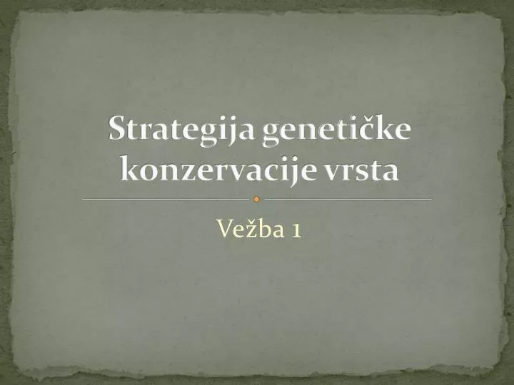 strategija geneti ke konzervacije vrsta