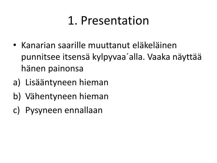 1 presentation