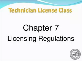 Chapter 7 Licensing Regulations