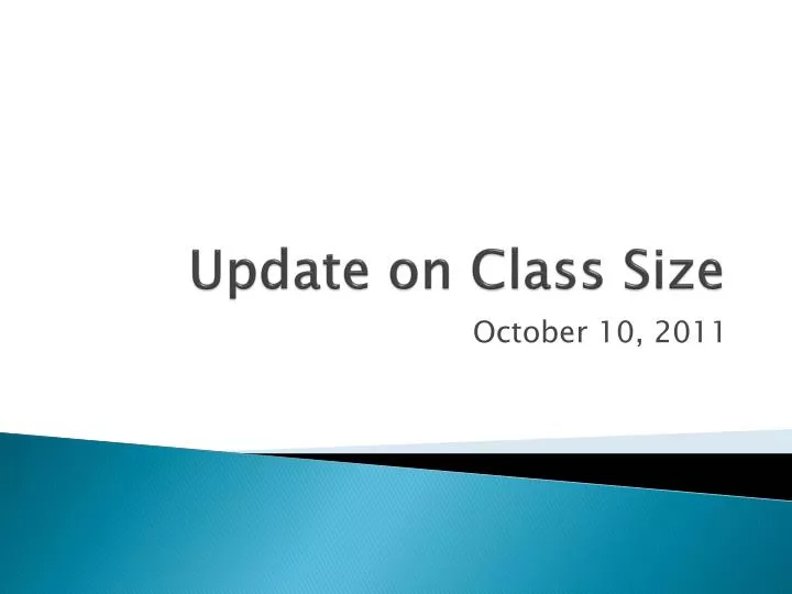 update on class size