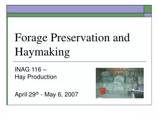 Forage Preservation and Haymaking