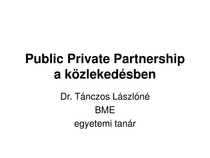 public private partnership a k zleked sben