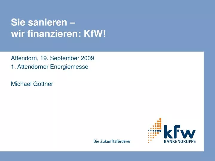 sie sanieren wir finanzieren kfw