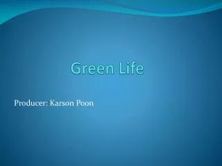 green life