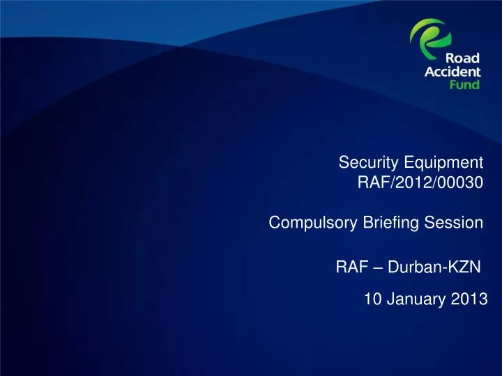 security equipment raf 2012 00030 compulsory briefing session