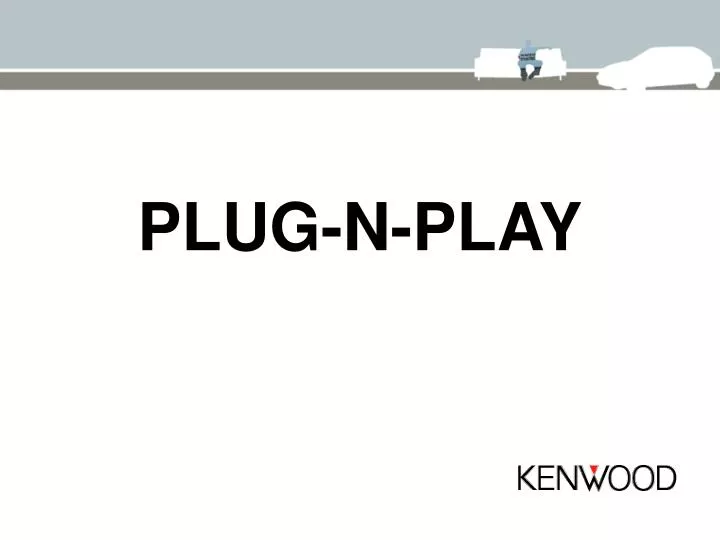 plug n play