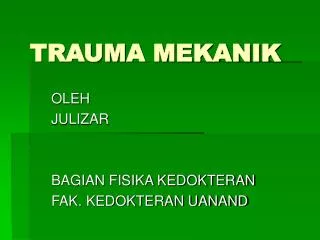 trauma mekanik