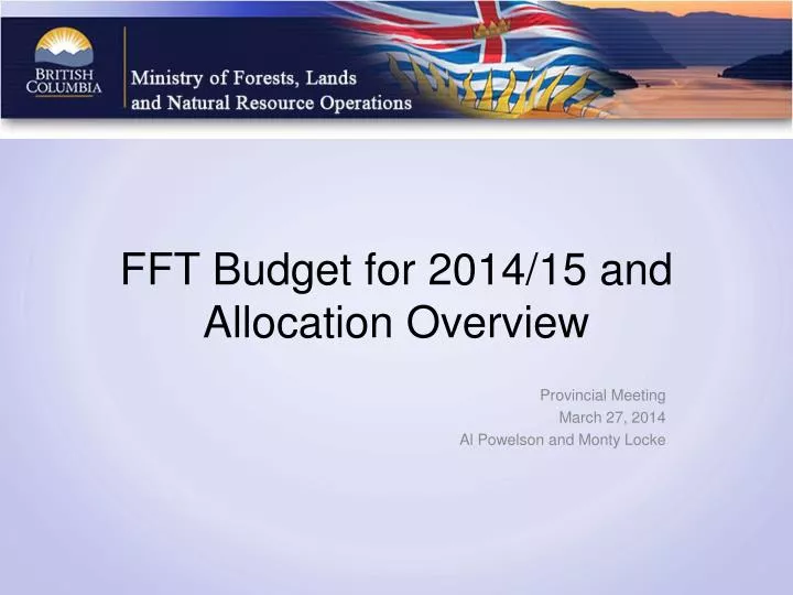 fft budget for 2014 15 and allocation overview