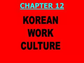 KOREAN WORK CULTURE