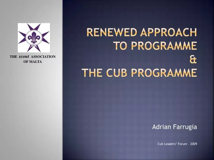 renewed approach to programme the cub programme