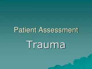 Patient Assessment