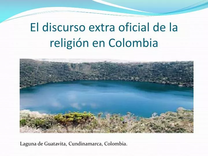 el discurso extra oficial de la religi n en colombia