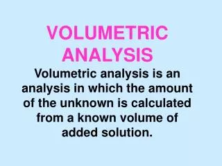 VOLUMETRIC ANALYSIS