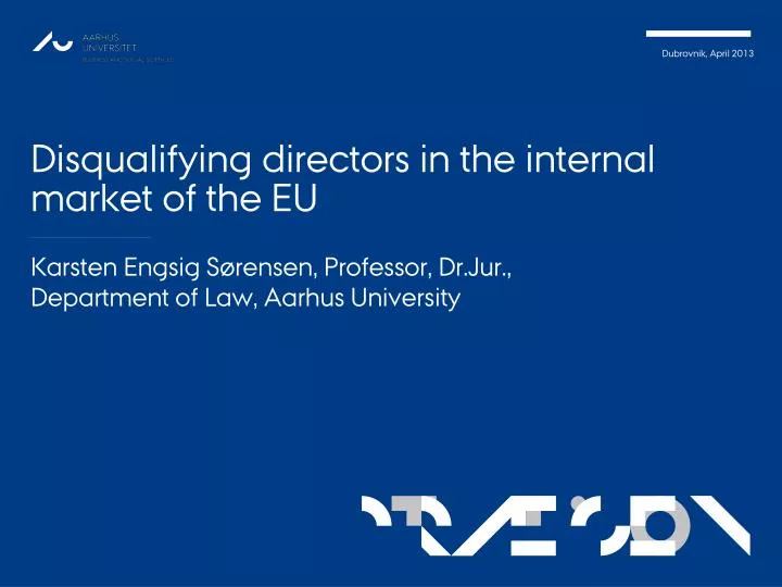 disqualifying directors in the internal market of the eu