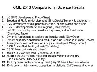 CME 2013 Computational Science Results