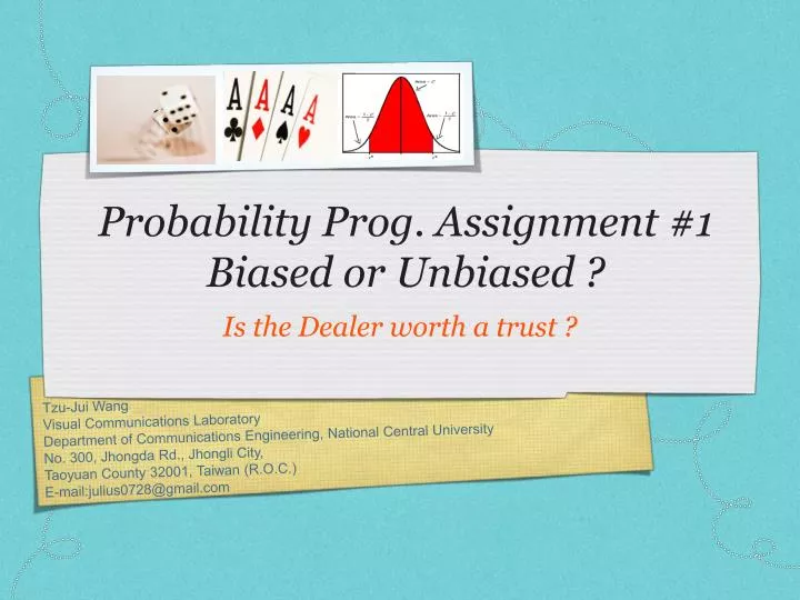 probability prog assignment 1 biased or unbiased
