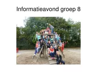 informatieavond groep 8
