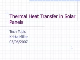 Thermal Heat Transfer in Solar Panels