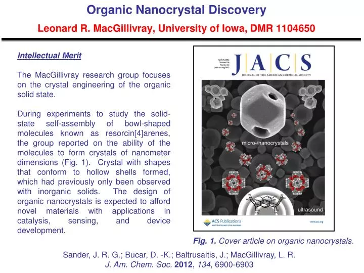 organic nanocrystal discovery leonard r macgillivray university of iowa dmr 1104650