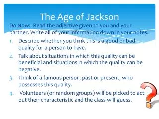 the age of jackson