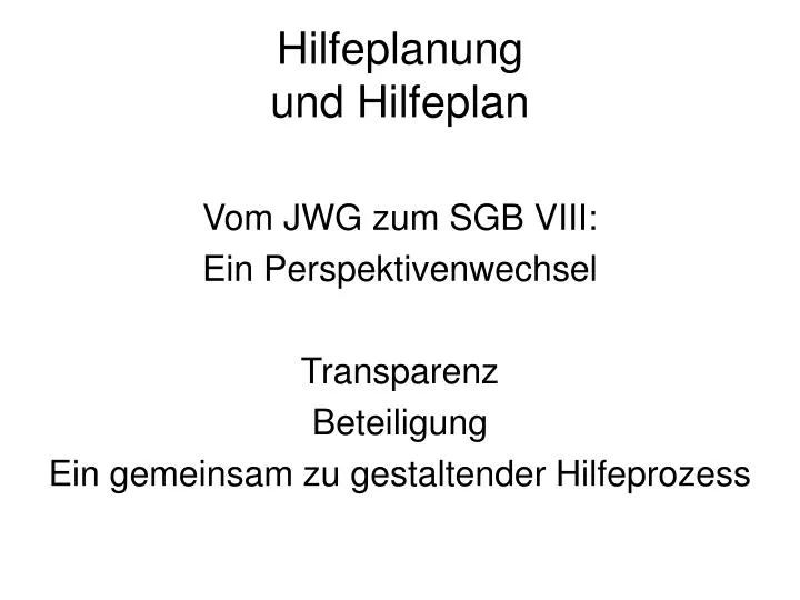 hilfeplanung und hilfeplan