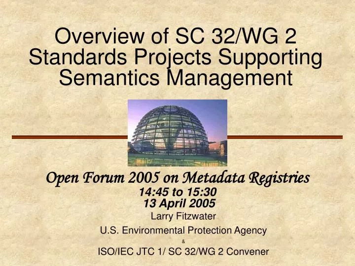overview of sc 32 wg 2 standards projects supporting semantics management