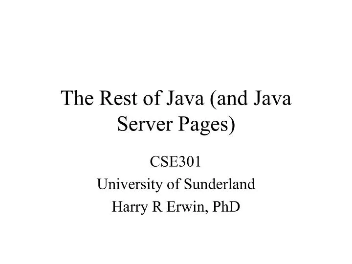 the rest of java and java server pages