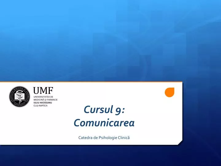 cursul 9 comunicarea