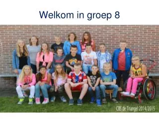 welkom in groep 8