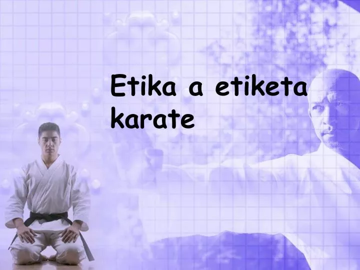 etika a etiketa karate